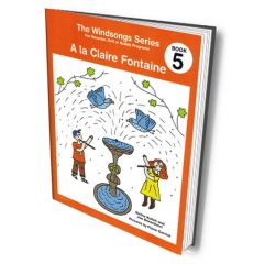 EMPIRE MUSIC CO WINDSONGS Book 5 A La Claire Fontaine By Kulich & Berarducci Recorder Method
