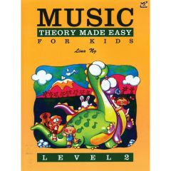 RHYTHM MP MUSIC Theory Made Easy For Kids Level 2 By Lina Ng