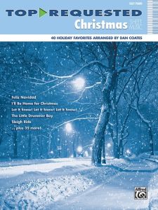 ALFRED TOP Requested Christmas Sheet Music For Easy Piano Arr. By Dan Coates