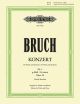 EDITION PETERS BRUCH Violin Concerto No.1 In G Minor Op.26 For Violin & Orchestra