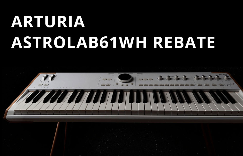 Arturia Astrolab61 WH Rebate!